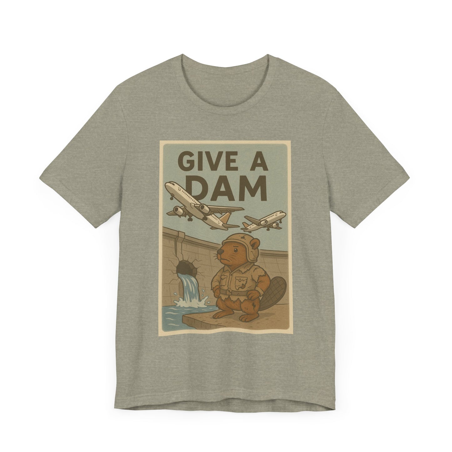 Give a Dam Tee (Unisex Jersey)