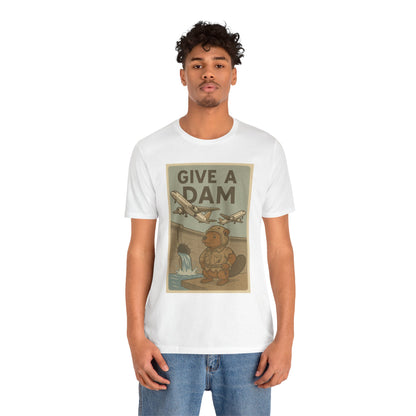 Give a Dam Tee (Unisex Jersey)